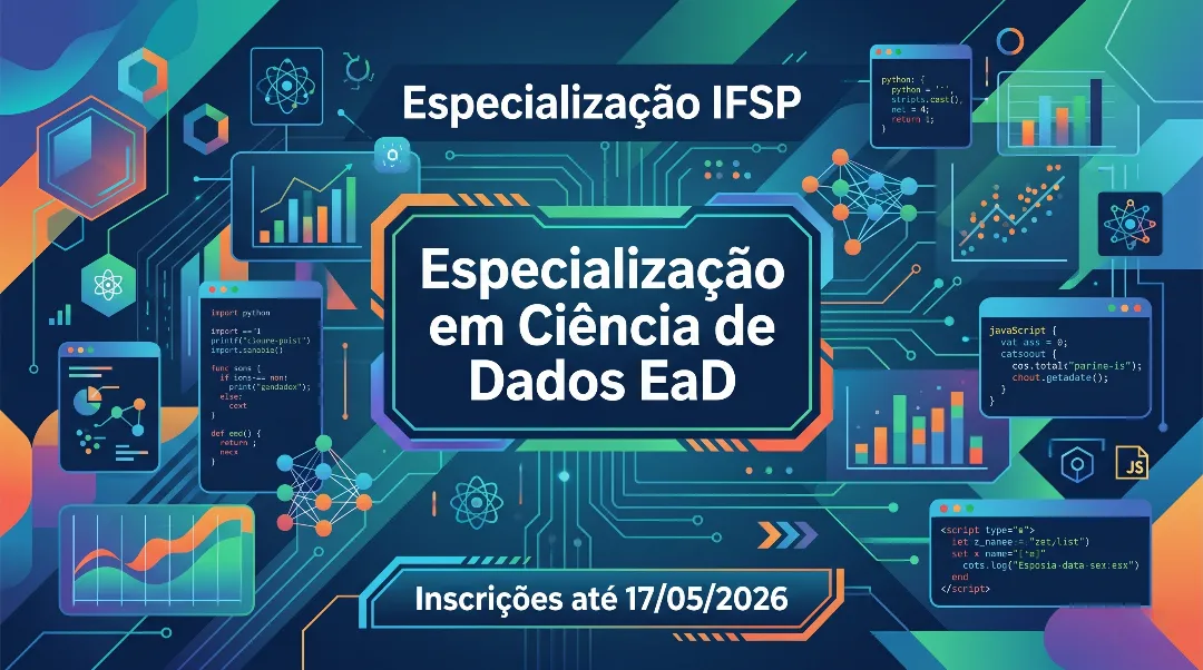 IFSP Campinas abre 150 vagas gratuitas para Especialização em Ciência de Dados EaD