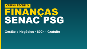 Técnico em Finanças no Senac: PSG&hellip;