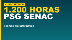 Técnico em Informática no Senac: 1.200h&hellip;