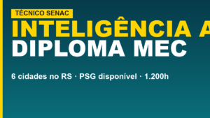 Senac lança Técnico em Inteligência Artificial&hellip;