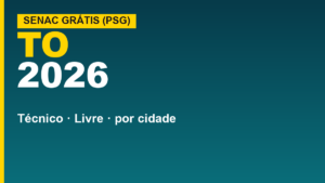 Cursos Senac gratuitos em Tocantins 2026:&hellip;
