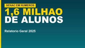 Senac tem 1,6 milhão de alunos:…