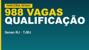 Senac RJ e TJRJ oferecem 988…