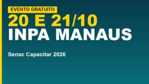 Senac Capacitar 2026: inscrições gratuitas abertas&hellip;